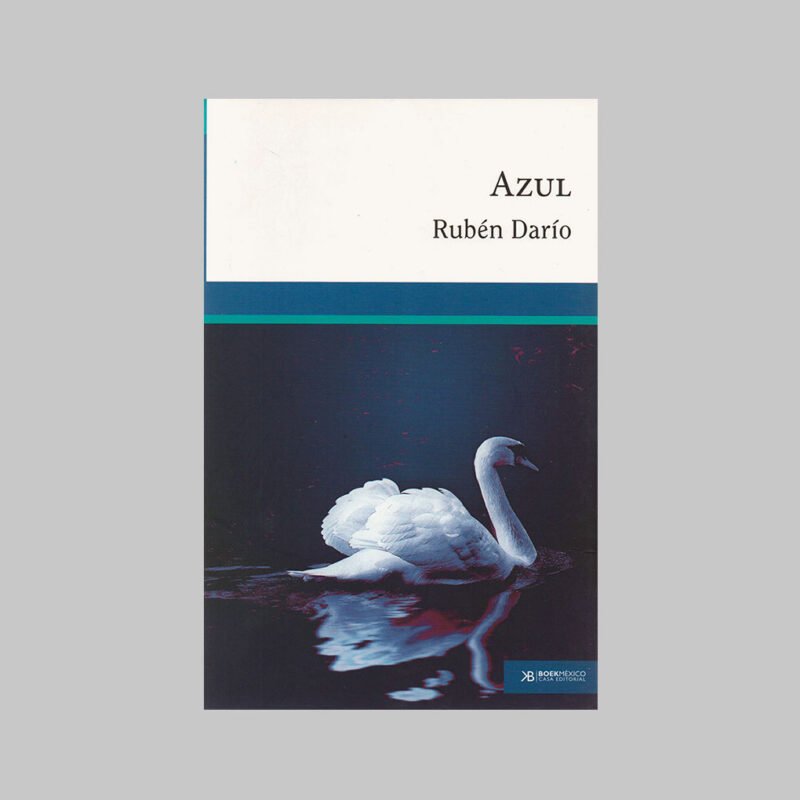 AZUL - RUBÉN DARÍO