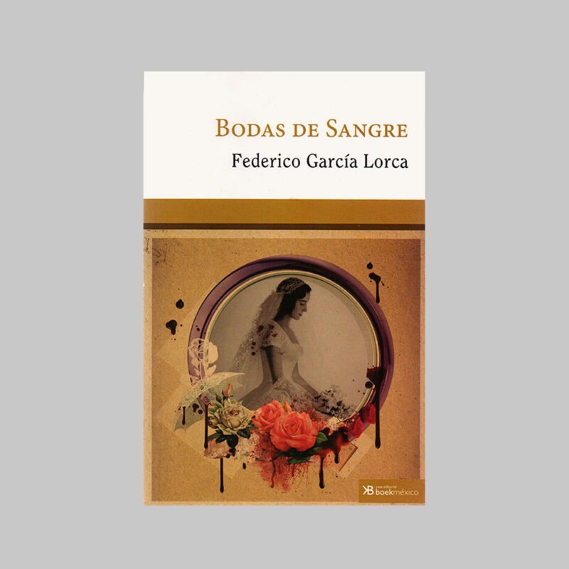 BODAS DE SANGRE - FEDERICO GARCÍA LORCA