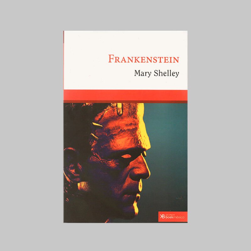 FRANKENSTEIN - MARY SHELLEY