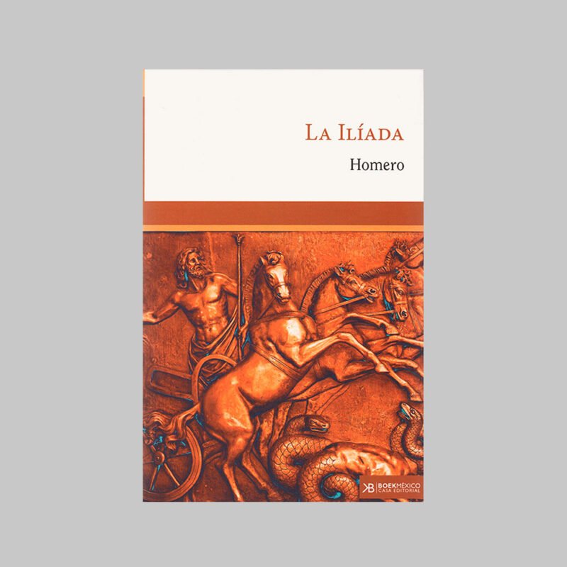 LA ILIADA - HOMERO