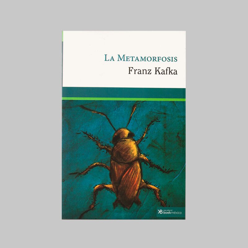 LA METAMORFOSIS - FRANZ KAFKA