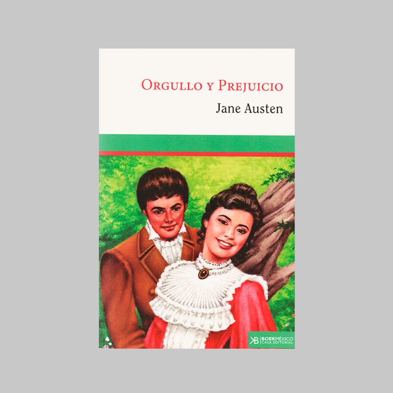 ORGULLO Y PREJUICIO - JANE AUSTEN